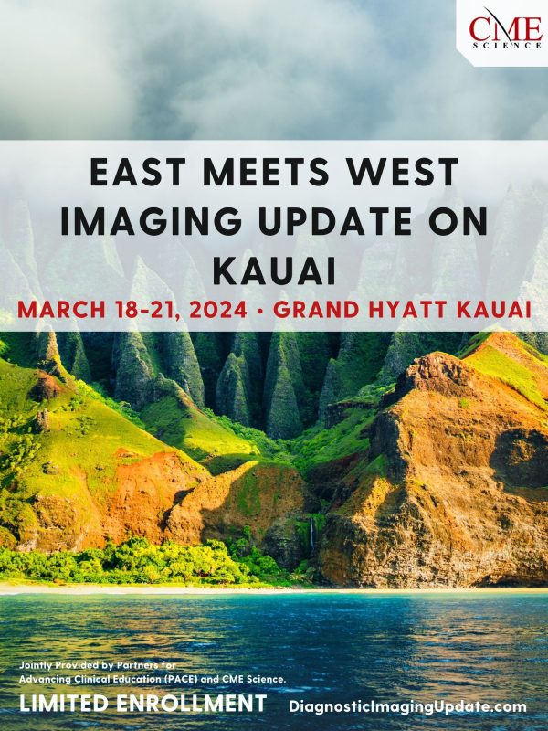 CME Science East Meets West Imaging Update In Kauai 2024