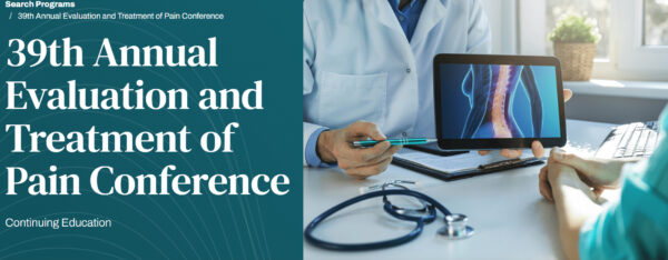 Harvard 39th Annual Evaluation and Treatment of Pain Conference 2025