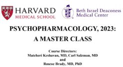 Harvard Psychopharmacology: A Master Class 2023