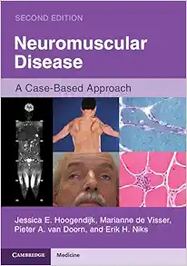 Neuromuscular Disease: A Case-Based Approach, 2nd edition (Original PDF from Publisher + Videos)