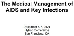 UCSF The Medical Management of AIDS and Key Infections 2024