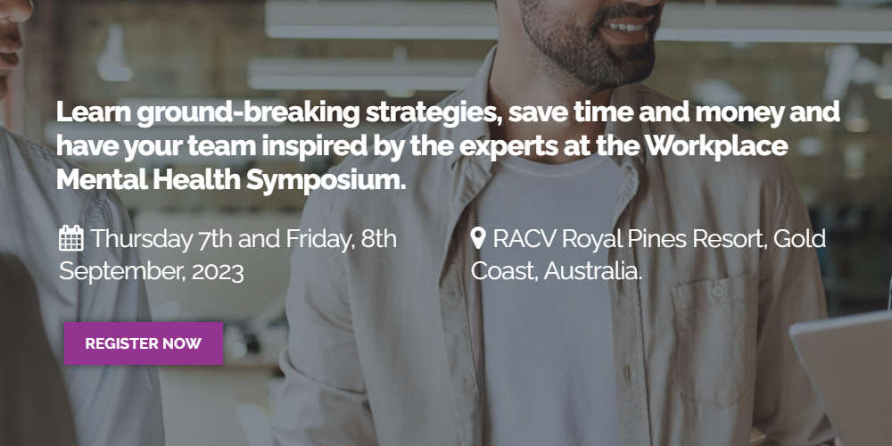 ANZMH Workplace Mental Health Symposium 2023