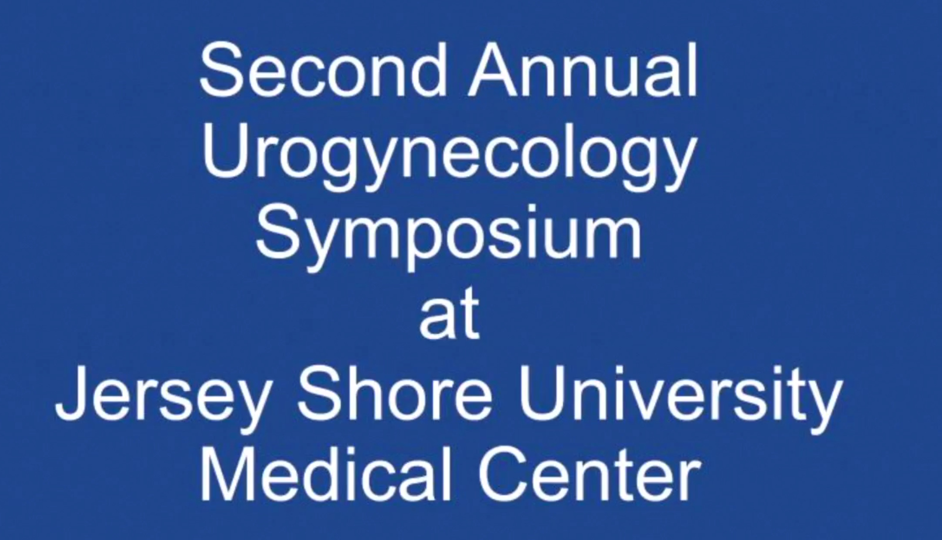 Hackensack Meridian UroGyn Symposium 2024