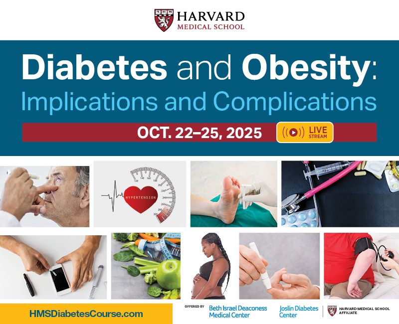 Harvard Diabetes and Obesity Implications and Complications 2025