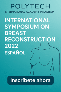 POLYTECH International Symposium on Breast Reconstruction 2022 Espanol