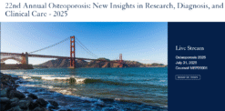 UCSF 22nd Annual Osteoporosis New Insights in Research, Diagnosis, and Clinical Care 2025