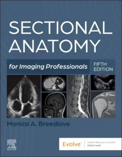 Sectional Anatomy for Imaging Professionals, 5th edition (Original PDF from Publisher)