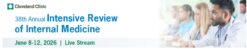Cleveland Clinic 38th Annual Intensive Review of Internal Medicine 2026